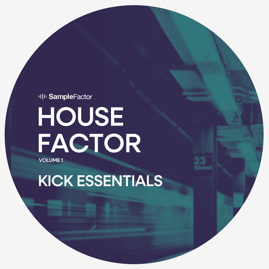 House Factor vol. 1 - Kick Essentials - Sample Factor