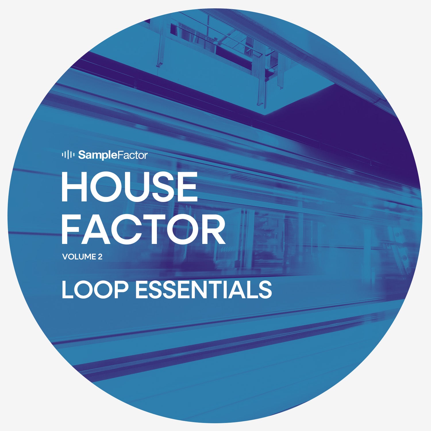 House Factor vol. 2 - Loop Essentials - Sample Factor