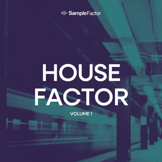 House Factor vol. 1 - Sample Factor